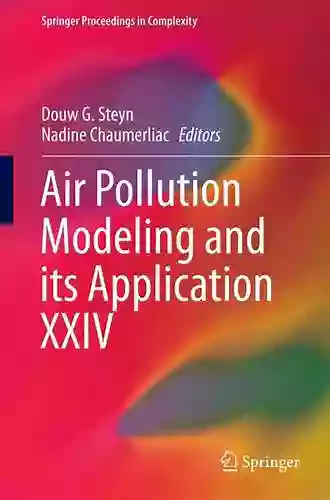 Air Pollution Modeling And Its Application XXIV (Springer Proceedings In Complexity)