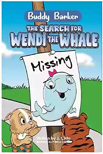 Buddy Barker The Search For Wendi The Whale