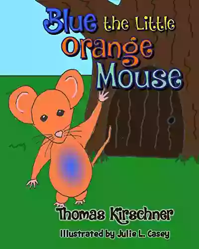 Blue The Little Orange Mouse