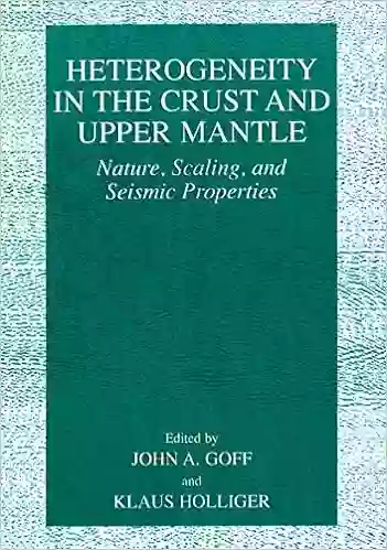 Heterogeneity In The Crust And Upper Mantle: Nature Scaling And Seismic Properties