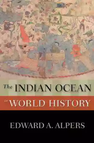 The Indian Ocean In World History (New Oxford World History)