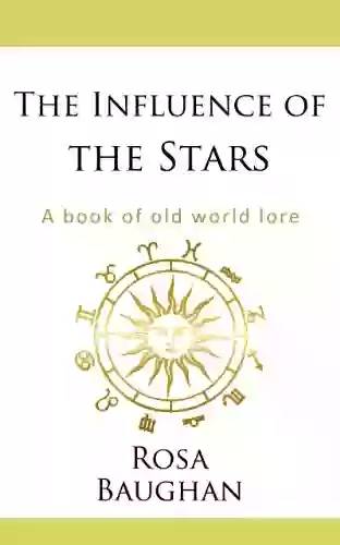 The Influence Of The Stars