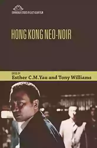 Hong Kong Neo Noir (Edinburgh Studies In East Asian Film)