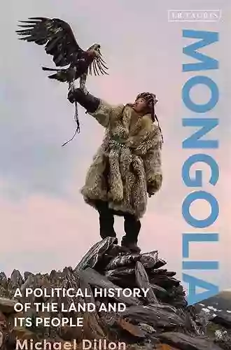 Mongolia: A Political History of the Land and its People