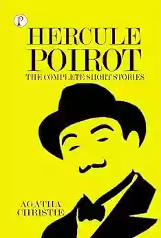 Hercule Poirot: The Complete Short Stories