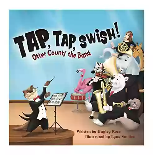 Tap Tap Swish: Otter Counts The Band