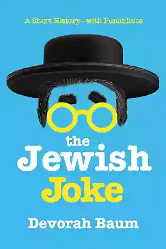 The Jewish Joke: A Short History With Punchlines