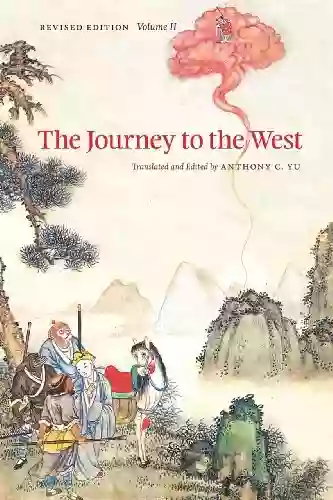 The Journey To The West Revised Edition Volume 2