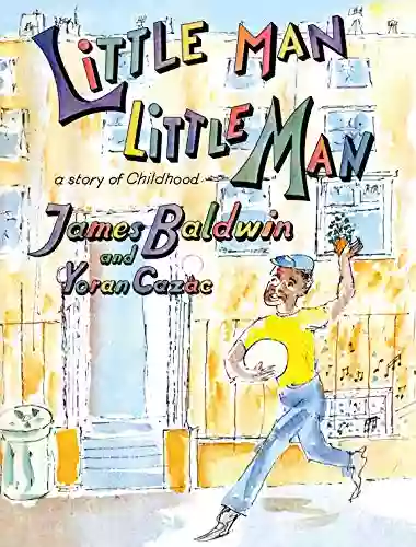 Little Man Little Man: A Story Of Childhood