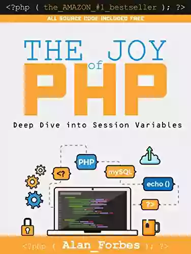 The Joy Of PHP: Deep Dive Into Sessions