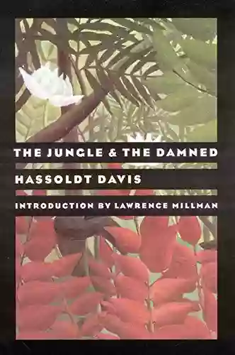 The Jungle And The Damned