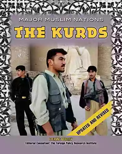 The Kurds (Major Muslim Nations)