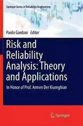 Advances In Reliability Analysis And Its Applications (Springer In Reliability Engineering)