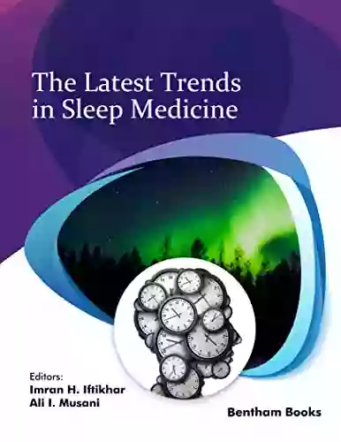 The Latest Trends In Sleep Medicine