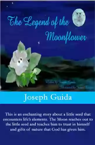 The Legend Of The Moonflower