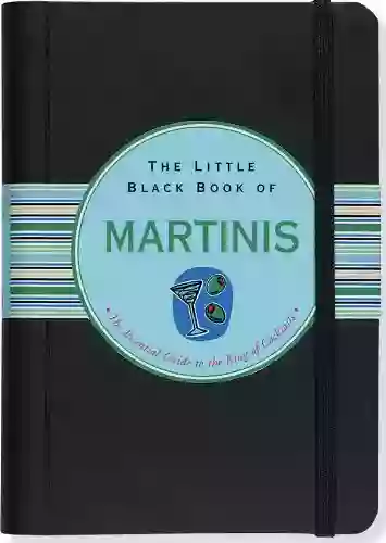 The Little Black Of Martinis