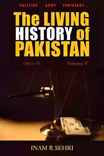 The Living History Of Pakistan (2011 2016): Volume V