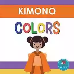 Kimono Colors: First Picture For Babies Toddlers And Children (Little Hedgehog Color 6)