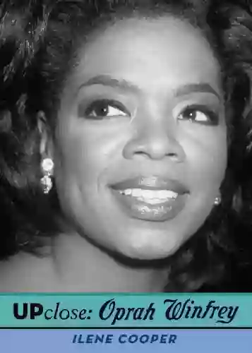 Up Close: Oprah Winfrey Ilene Cooper