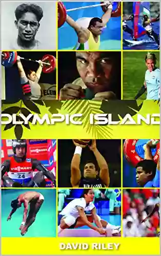 Olympic Islands (Sports History) David Riley