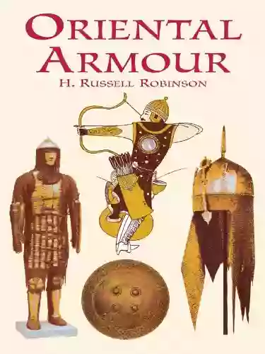 Oriental Armour (Dover Military History Weapons Armor)