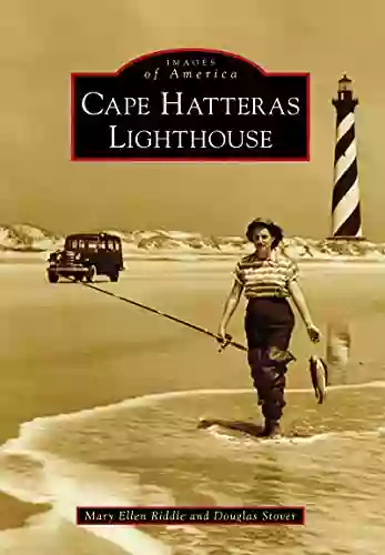 Cape Hatteras Lighthouse (Images Of America)