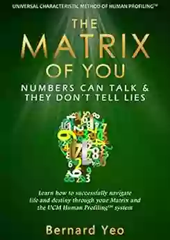 THE MATRIX OF YOU: Numbers Can Talk They Don T Tell Lies