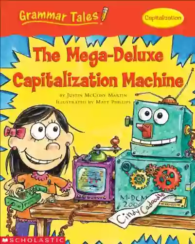 Grammar Tales: The Mega Deluxe Capitalization Machine