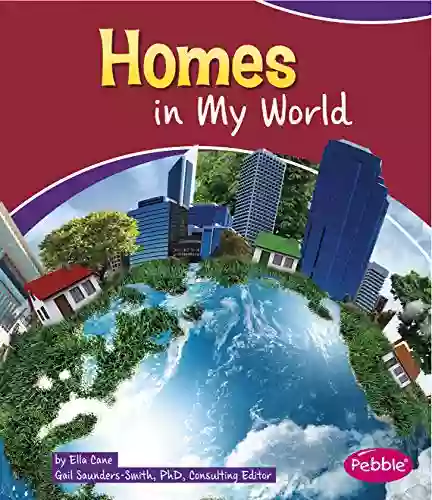 Homes In My World Ella Cane