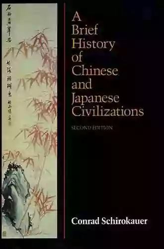 A Brief History Of Chinese And Japanese Civilizations