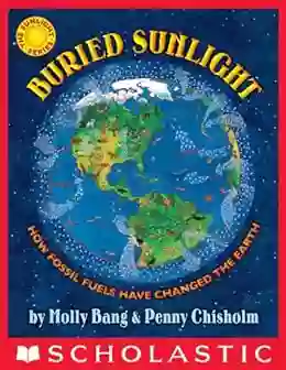 Buried Sunlight: How Fossil Fuels Have Changed The Earth