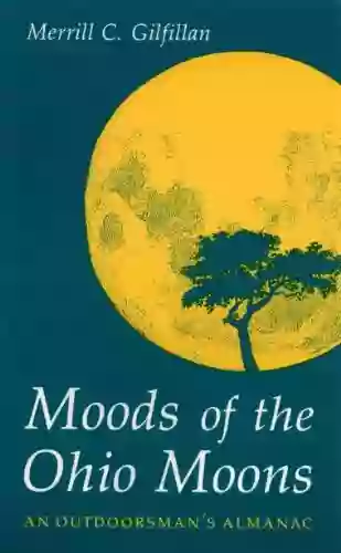 Moods Of The Ohio Moons: Outdoorsman S Almanac