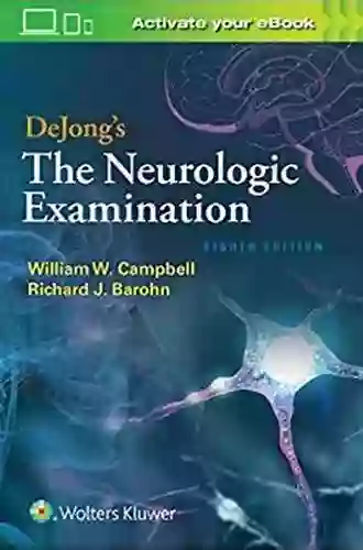 DeJong S The Neurologic Examination Rajesh Kothari