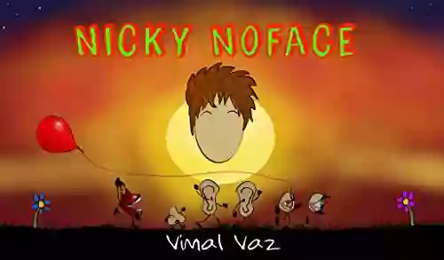 Nicky NoFace Vimal Vaz