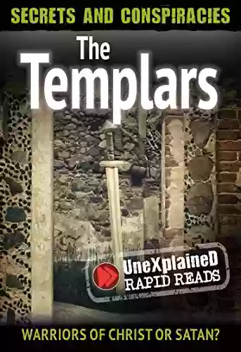 The Templars (UneXplained Rapid Reads)