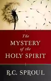 Mystery Of The Holy Spirit The