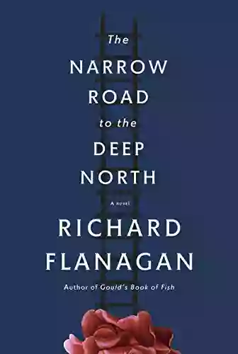 The Narrow Road to the Deep North: A novel (Vintage International)