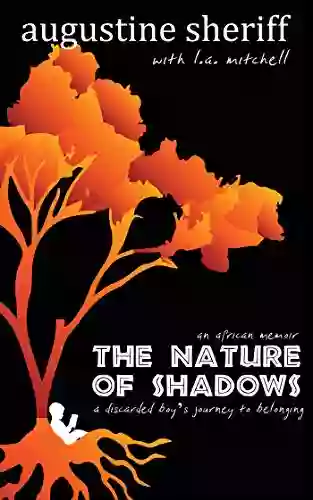 The Nature Of Shadows: An African Memoir