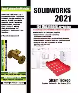 SOLIDWORKS 2021 For Designers 19th Edition