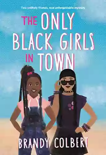 The Only Black Girls In Town