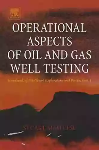 Operational Aspects Of Oil And Gas Well Testing (ISSN 1)