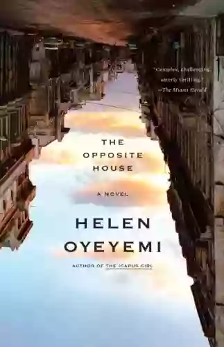 The Opposite House Helen Oyeyemi