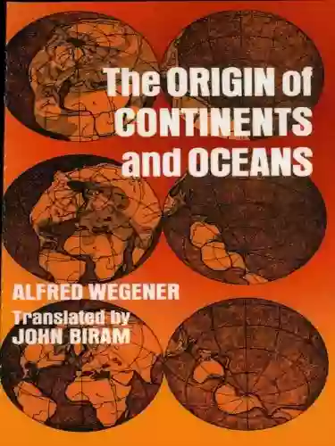 The Origin Of Continents And Oceans (Dover Earth Science)