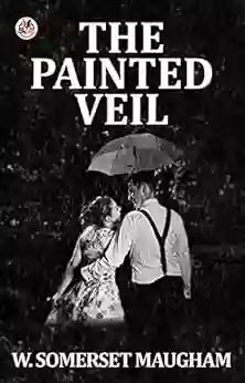 The Painted Veil W Somerset Maugham