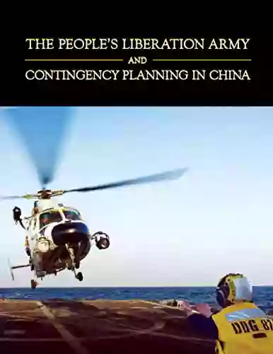 The People S Liberation Army And Contingency Planning In China