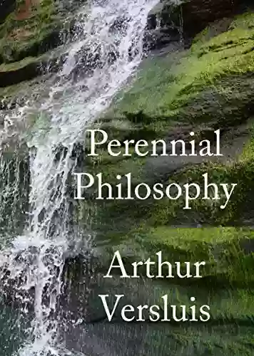 Perennial Philosophy Arthur Versluis