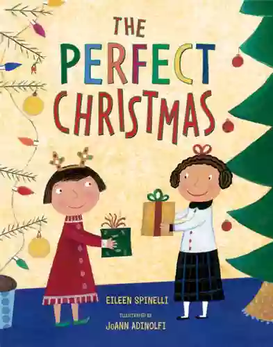 The Perfect Christmas Eileen Spinelli