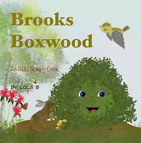 Brooks Boxwood: An ABC Botany (ABC Botany Books)