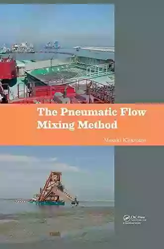 The Pneumatic Flow Mixing Method (21st Century Business Management)