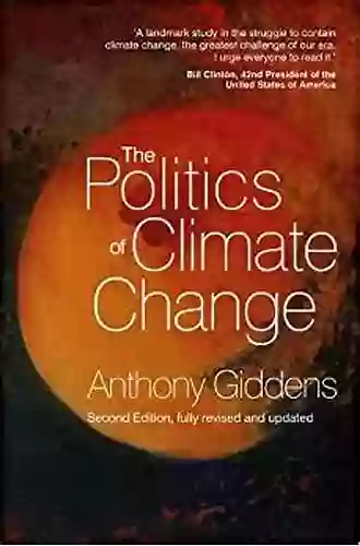 The Politics Of Climate Change